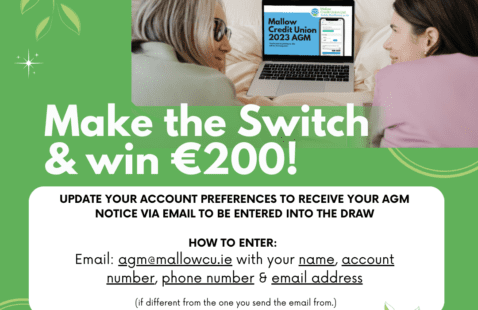 Two women sit talking at a desk with a laptop displaying the Mallow Credit Union AGM. Green text encourages you to switch your AGM notice to enter and win €200, with full entry details, contact info, and email requirements provided.