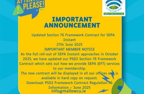 A blue and yellow announcement from Mallow Credit Union highlights updates to the SEPA Instant Framework Contract effective 27 June 2025, advising members of changes and providing an email for more information.