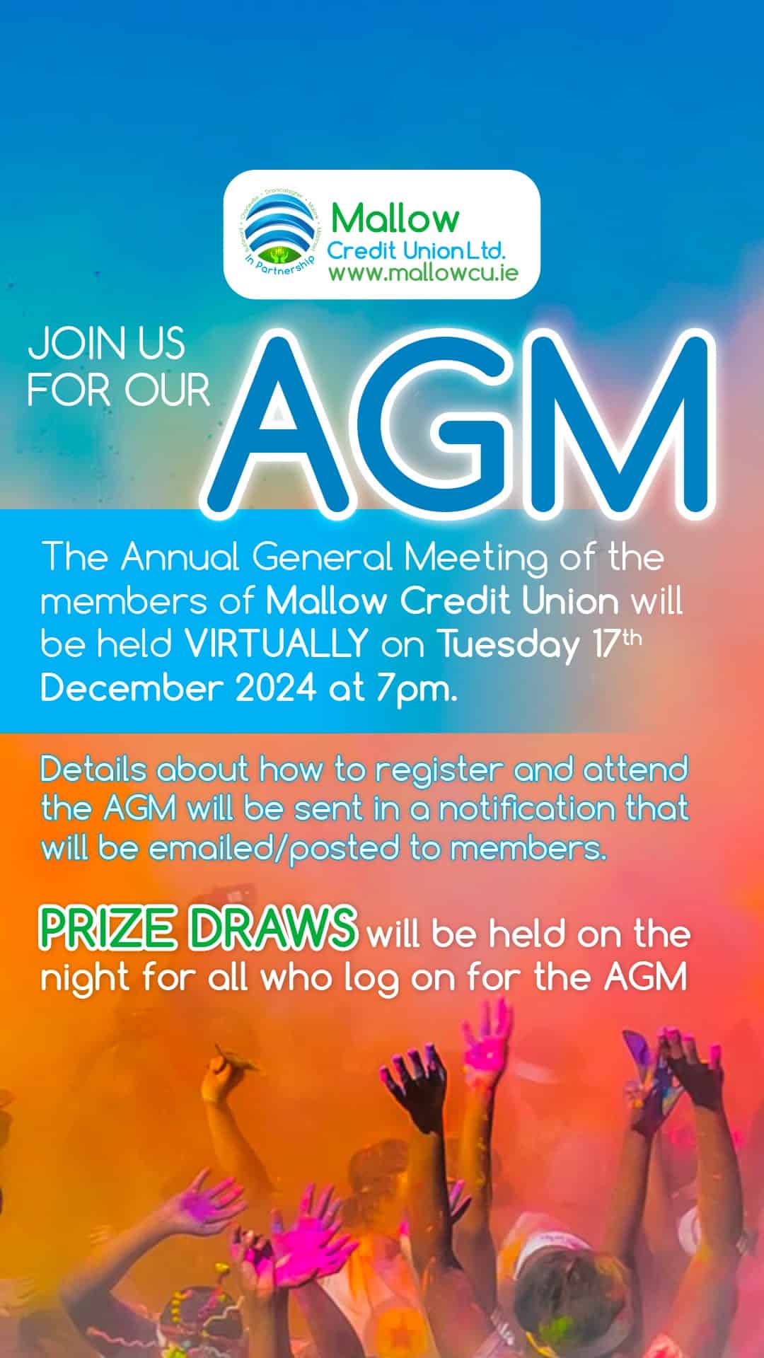 Colourful hands raised in celebration before a bright background highlight Mallow Credit Union's virtual AGM on 17-12-2024, featuring prize draws for online attendees. Notification details will be provided to members.