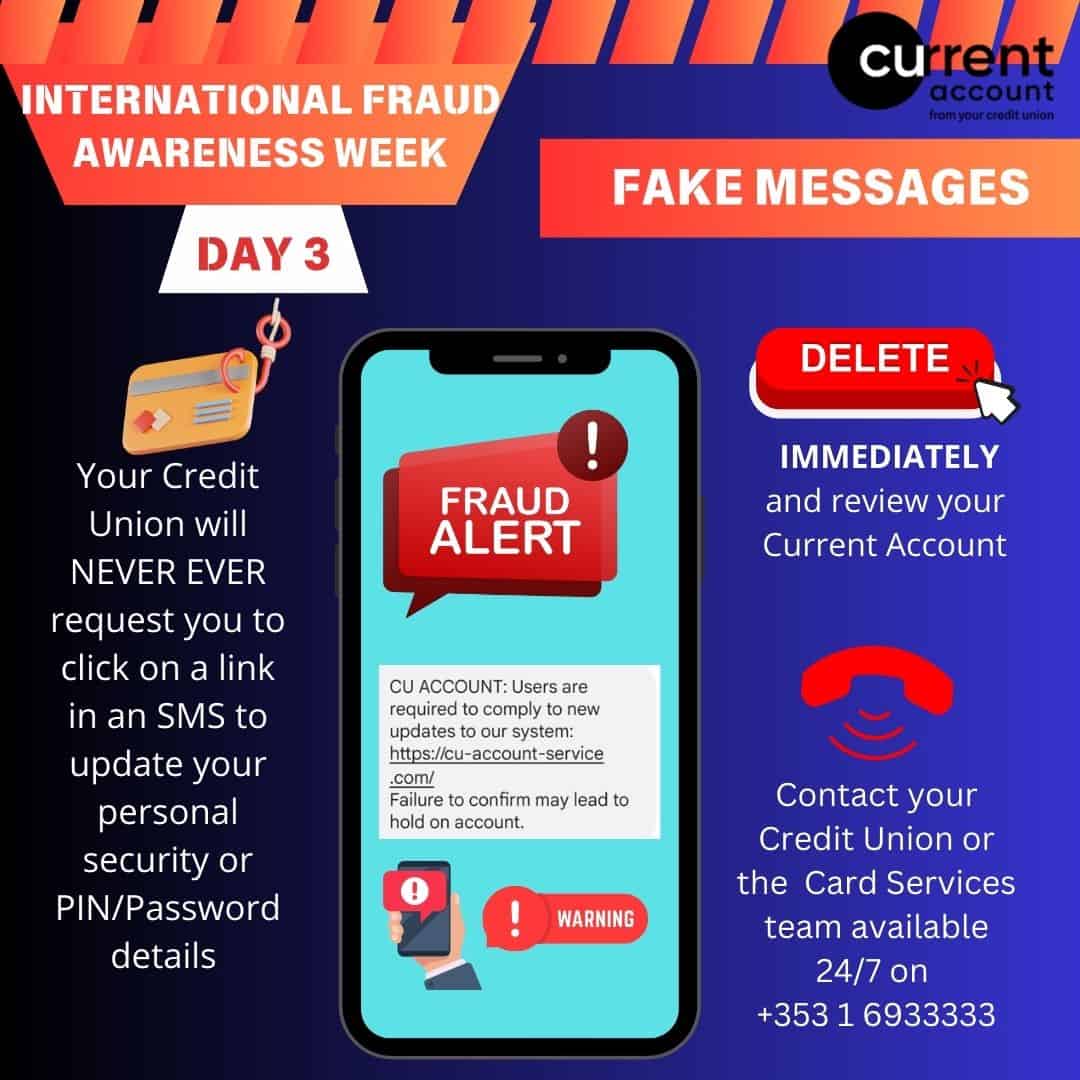 A graphic warning for International Fraud Awareness Week: A mobile phone displays a “FRAUD ALERT” pop-up. The text warns to never click SMS links or visit fake websites for account updates, and provides a contact number for help.